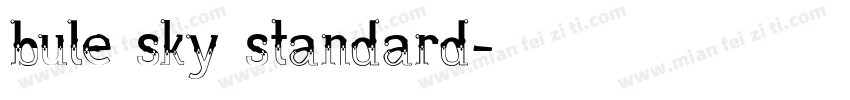 bule sky standard字体转换